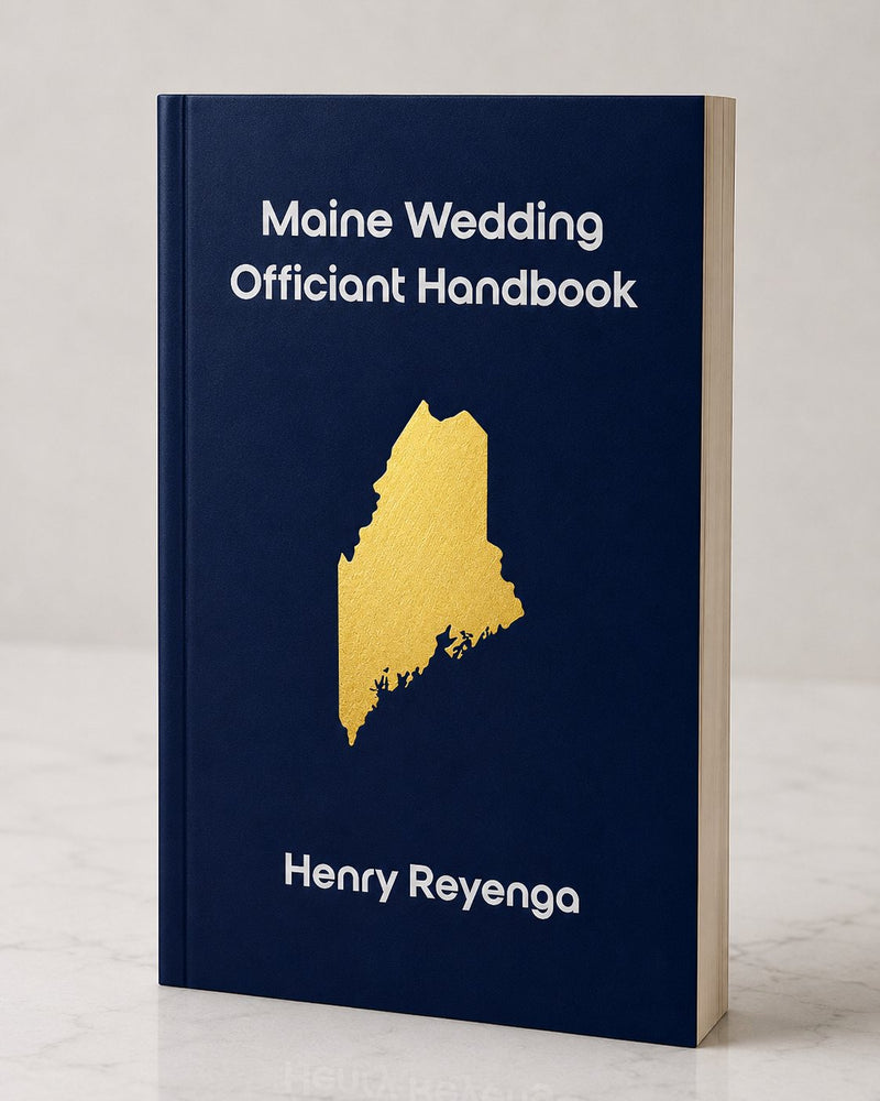 Book titled 'Maine Wedding Officiant Handbook' by Henry Reyenga with a gold state outline on a blue background.