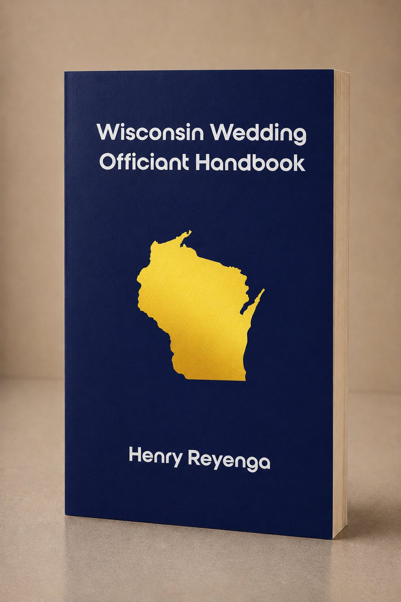 Book titled 'Wisconsin Wedding Officiant Handbook' by Henry Reyenga with a yellow state outline on a blue background.
